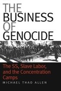 Cover: The Business of Genocide - The University of North Carolina Press