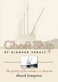 Abbildung von: Ghost Ship of Diamond Shoals - The University of North Carolina Press