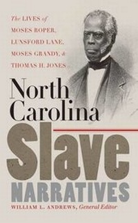 Abbildung von: North Carolina Slave Narratives - The University of North Carolina Press