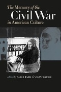 Cover: The Memory of the Civil War in American Culture - The University of North Carolina Press