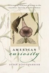 Enlarge image Cover: American Curiosity - The University of North Carolina Press
