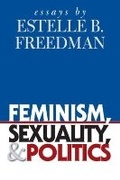 Cover: Feminism, Sexuality, and Politics - The University of North Carolina Press