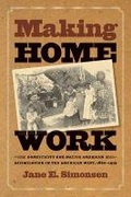 Cover: Making Home Work - The University of North Carolina Press