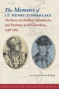 Cover: The Memoirs of Lt. Henry Timberlake - The University of North Carolina Press