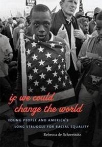Abbildung von: If We Could Change the World - The University of North Carolina Press