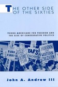 Cover: The Other Side of the Sixties - Rutgers University Press
