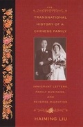 Cover: The Transnational History of a Chinese Family - Rutgers University Press