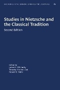 Cover: Studies in Nietzsche and the Classical Tradition - The University of North Carolina Press