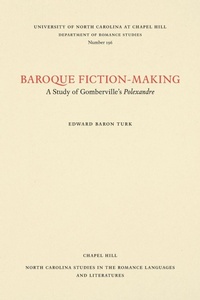 Enlarge image Cover: Baroque Fiction-Making - The University of North Carolina Press