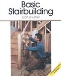 Cover: Basic Stairbuilding - Taunton Press Inc