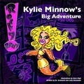 Cover: Kylie Minnow's Big Adventure - Cheeky Guides Ltd