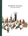 Cover: The Marcel Dzama - Timothy Taylor Gallery