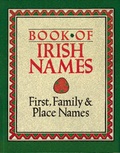 Cover: Book of Irish Names - Appletree Press Ltd
