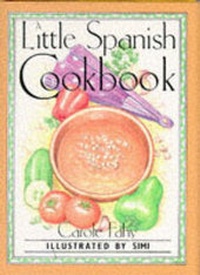Abbildung von: A Little Spanish Cook Book - Appletree Press Ltd