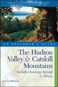 Cover: The Hudson Valley & Catskill Mountains: An Explorer's Guide - Countryman Press Inc.