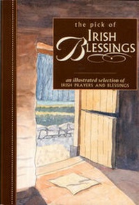 Abbildung von: A Pick of Irish Blessings - Appletree Press Ltd