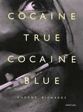 Cover: Cocaine True, Cocaine Blue - Aperture
