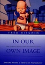 Cover: In Our Own Image - Aperture