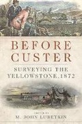 Cover: Before Custer - Arthur H. Clark Company