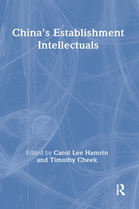 Enlarge image Cover: China's Establishment Intellectuals - M.E. Sharpe
