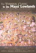 Cover: The Terminal Classic in the Maya Lowlands - University Press of Colorado