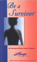 Bild: Be a Survivor: An Overview of Breast Cancer Treatment Video - Lange Productions