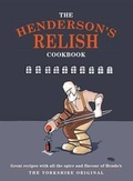 Cover: The Henderson's Relish Cookbook - Meze Publishing