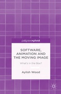 Cover: Software, Animation and the Moving Image - Palgrave Pivot