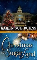 Cover: Christmas in Sugar Land - Karen Sue Burns