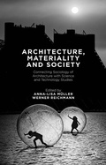 Cover: Architecture, Materiality and Society - Palgrave Macmillan