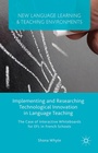 Cover: Implementing and Researching Technological Innovation in Language Teaching - Palgrave Macmillan
