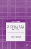 Cover: Football and the FA Women's Super League - Palgrave Pivot