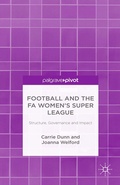 Cover: Football and the FA Women's Super League - Palgrave Pivot