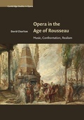 Cover: Opera in the Age of Rousseau - Cambridge University Press
