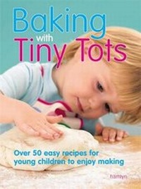 Enlarge image Cover: Baking With Tiny Tots - Hamlyn