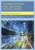 Cover: Understanding and Creating Digital Texts - Rowman & Littlefield Publishers