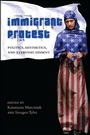 Cover: Immigrant Protest - SUNY Press
