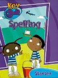 Cover: Key Spelling Starter Pupil Book - Ginn