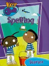 Enlarge image Cover: Key Spelling Starter Pupil Book - Ginn