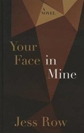 Cover: Your Face in Mine - Thorndike Press