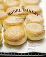 Cover: Model Bakery Cookbook - Chronicle Books LLC