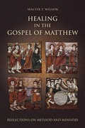 Cover: Healing in the Gospel of Matthew - Fortress Press
