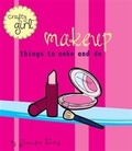 Cover: Crafty Girl: Makeup - Chronicle Books LLC
