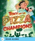 Cover: Tony and the Pizza Champions - Chronicle Books (CA)
