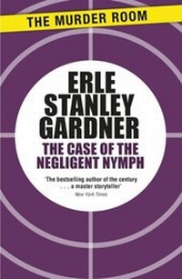 Abbildung von: The Case of the Negligent Nymph - The Murder Room