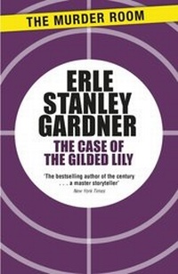 Abbildung von: The Case of the Gilded Lily - The Murder Room