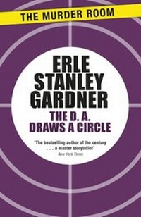 Enlarge image Cover: The D.A. Draws a Circle - The Murder Room