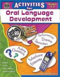 Enlarge image Cover: Activities for Oral Language Development - TEACHER CREATED RESOURCES
