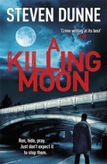 Cover: A Killing Moon (DI Damen Brook 5) - Headline Book Publishing