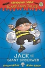 Cover: Seriously Silly: Scary Fairy Tales: Jack and the Giant Spiderweb - Orchard Books